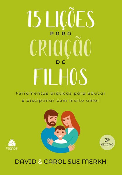15 LiçõEs para Criação de Filhos