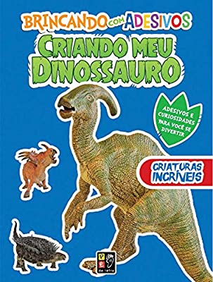Criaturas IncríVeis - Criando Meu Dinossauro