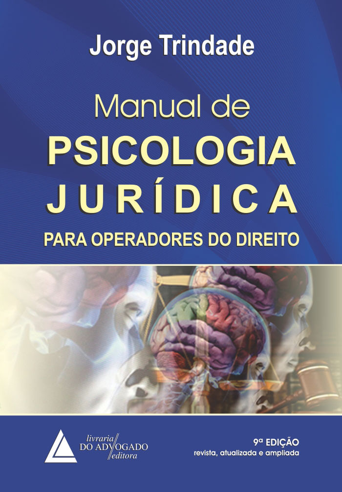 Manual de Psicologia JuríDica para Operadores do Direito