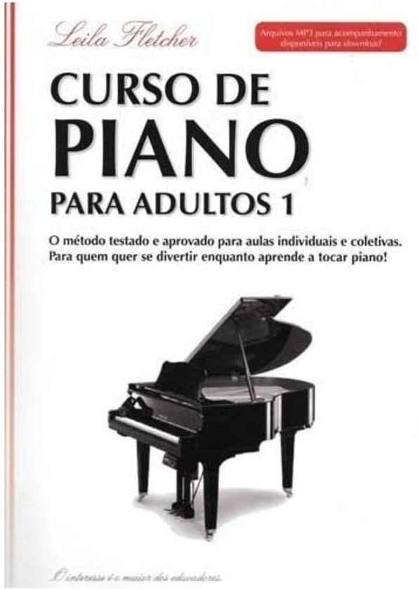 Curso de Piano para Adultos - Vol. 1