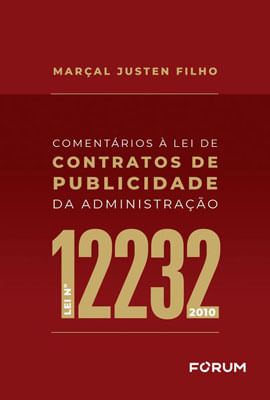 ComentáRios à Lei de Contratos de Publicidade da Administração