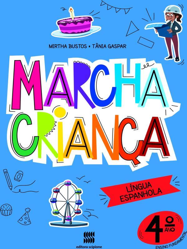 Marcha Criança - Espanhol - 4º Ano