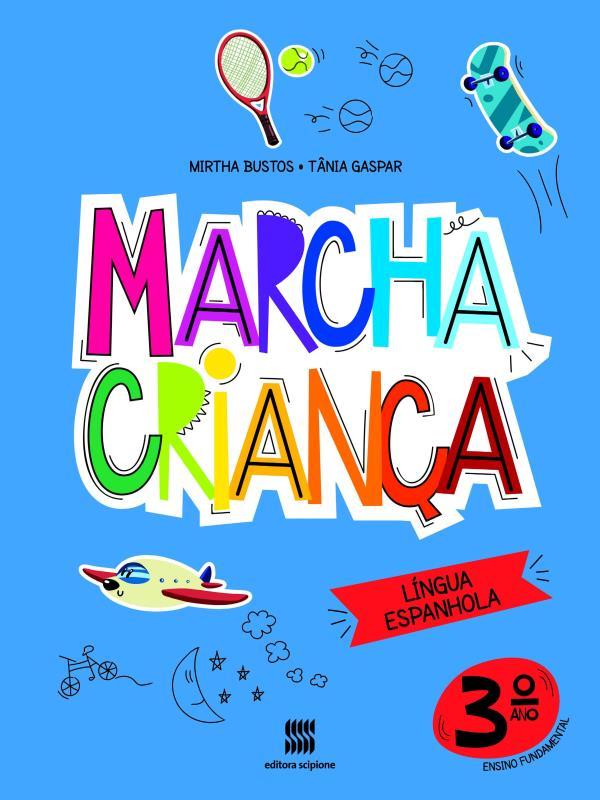 Marcha Criança - Espanhol - 3º Ano