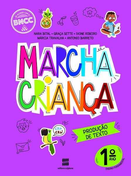 Marcha Criança Produção de Texto 1º Ano