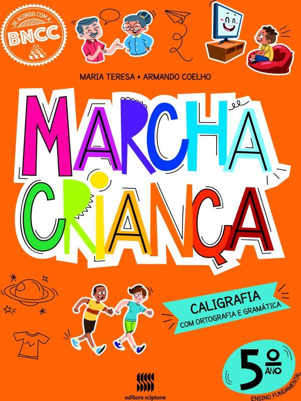 Marcha Criança Caligrafia 5º Ano