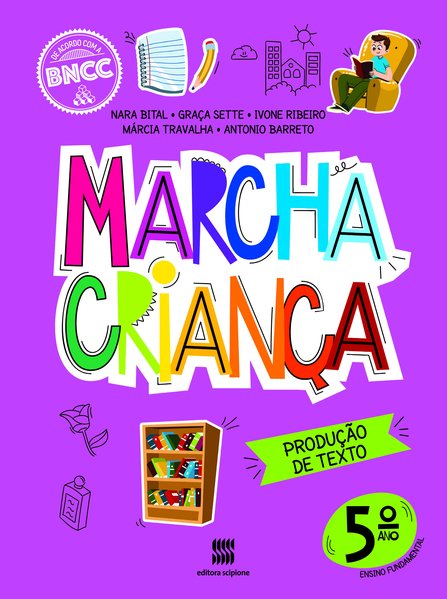 Marcha Criança Produção de Texto 5º Ano