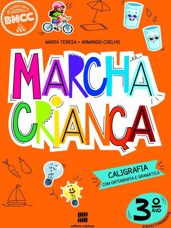 Marcha Criança Caligrafia 3º Ano