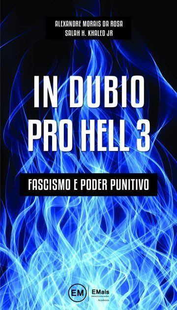 In Dubio Pro Hell - Fascismo e Poder Punitivo - 2020 - Vol. 3
