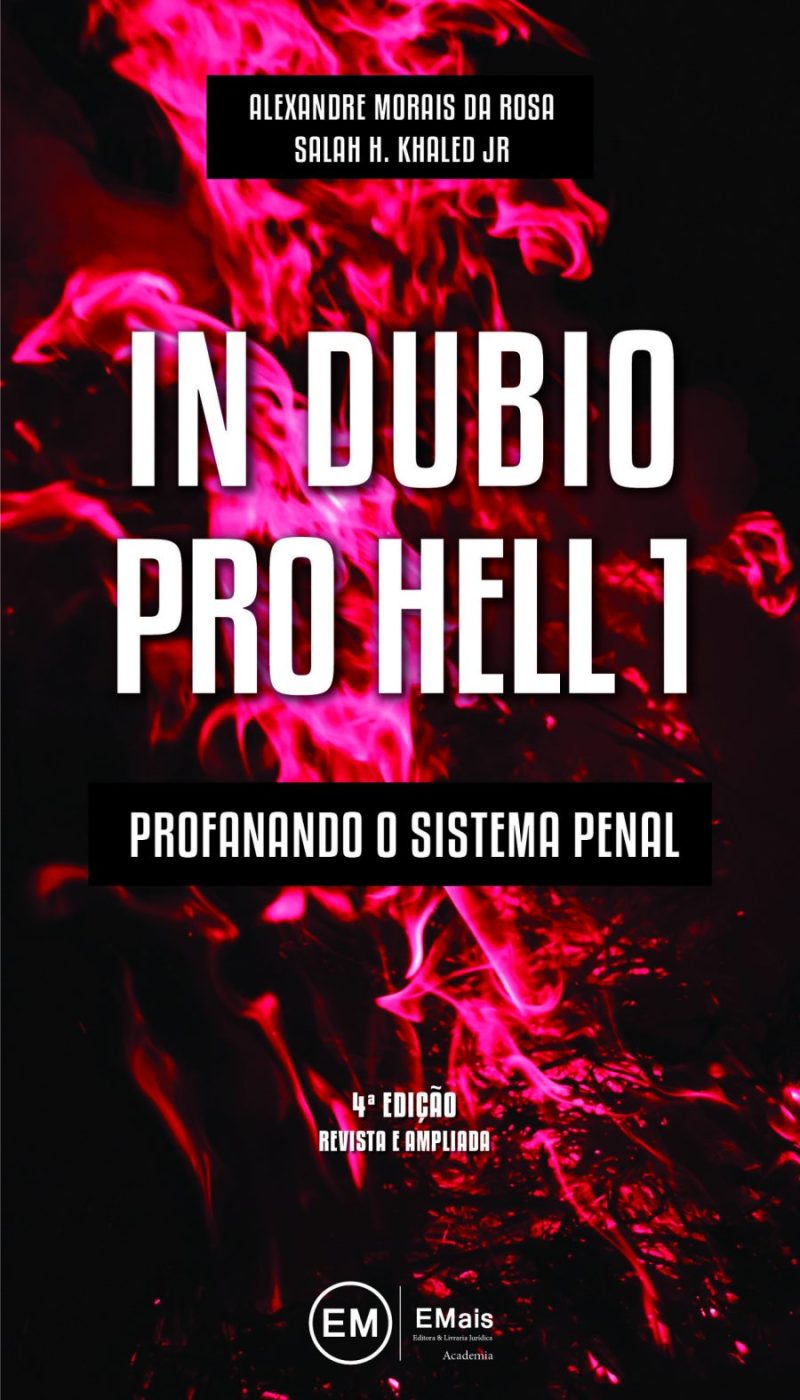 In Dubio Pro Hell - Profanando o Sistema Penal - 2020 - Vol. 1