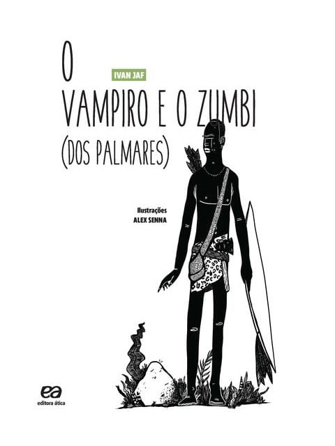 O Vampiro e o Zumbi dos Palmares
