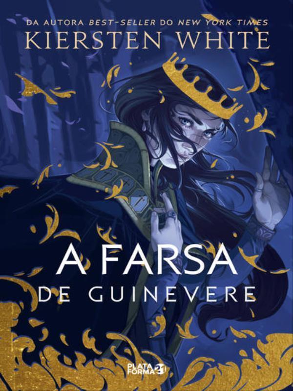 A Farsa de Guinevere - Vol. 1