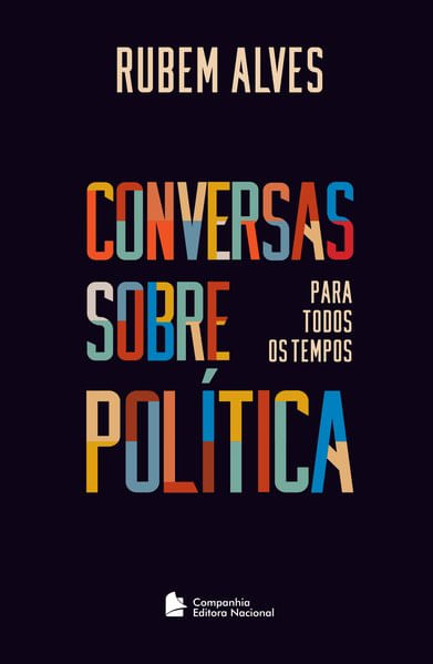 Conversas sobre PolíTica para Todos os Tempos