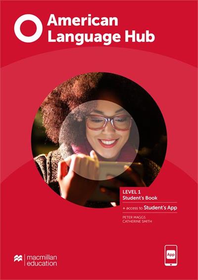 American Language Hub 1 - Student'S Book & App