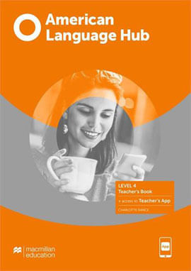 American Language Hub 4 - Teacher'S Book & App