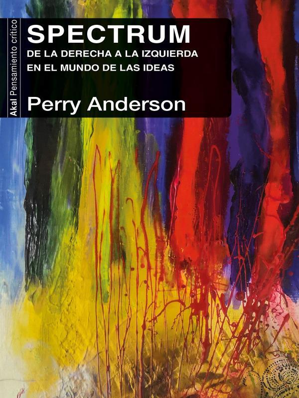 Spectrum - de La Derecha a La Izquierda En El Mundo de Las Ideas