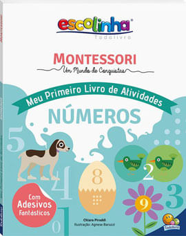 Escolinha Montessori Meu P Livro Atividades: NúMeros (Escolinha)