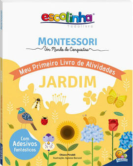 Montessori Meu Primeiro Livro de Atividades... Jardim (Escolinha)