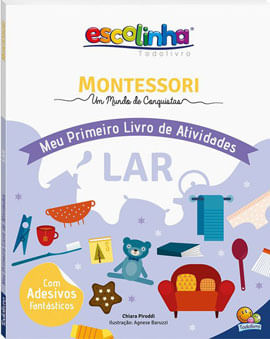 Escolinha Montessori Meu P Livro Atividades: Lar (Escolinha)