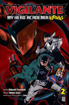 Vigilante My Hero Academia Illegals Vol. 02 - Vol. 2