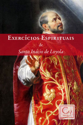 ExercíCios Espirituais de Santo InáCio de Loyola