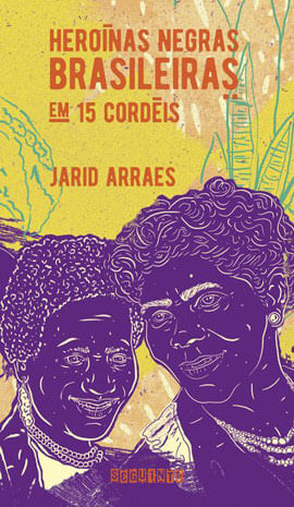 Heroínas Negras Brasileiras