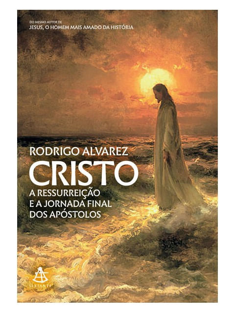 Cristo (Jesus, o Homem Mais Amado da HistóRia – Livro 2) - Vol. 2