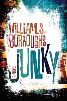 Junky - The Definitive Text Of Junk