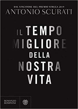 Il Tempo Migliore Della Nostra Vita