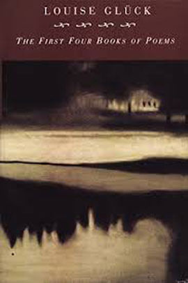 First Four Books Of Poems