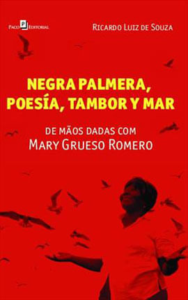 Negra Palmera, Poesia, Tambor Y Mar