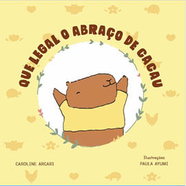Que Legal o Abraço de Cacau