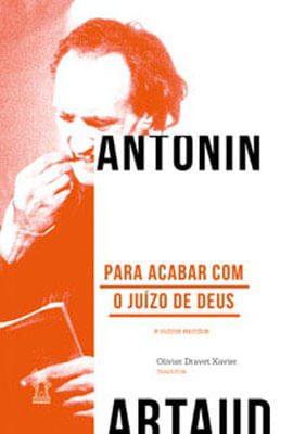 Para Acabar com o JuíZo de Deus e Outros Escritos