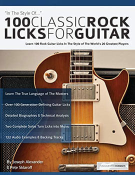 100 Classic Rock Licks For Guitar