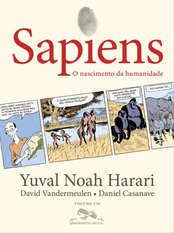 Sapiens (Edição em Quadrinhos): o Nascimento da Humanidade - Vol. 1