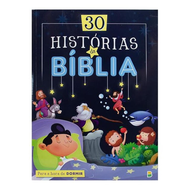 30 HistóRias da BíBlia para a Hora de Dormir
