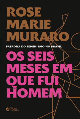 Os Seis Meses em Que Fui Homem