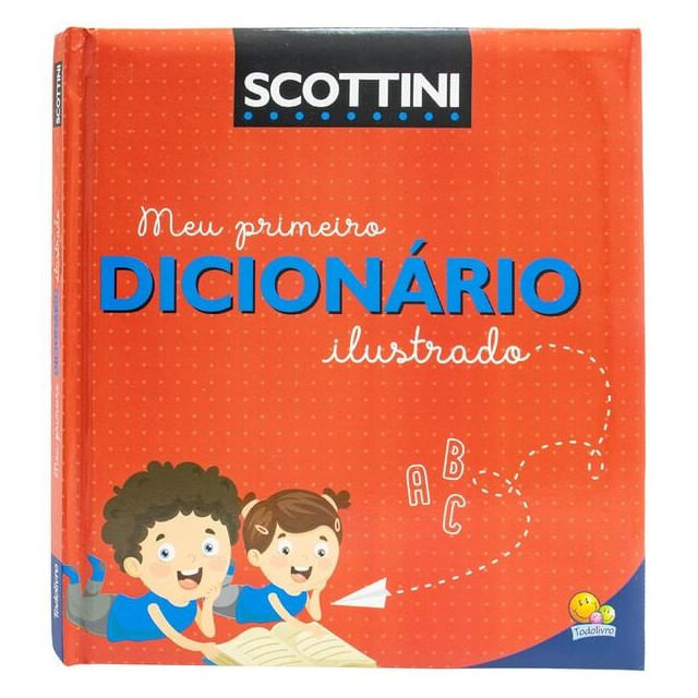 Scottini Meu Primeiro DicionáRio Ilustrado