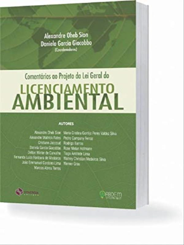 ComentáRios ao Projeto de Lei Geral do Licenciamento Ambiental