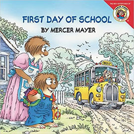 Little Critter - First Day Of School