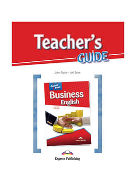 Career Paths Business English - Teacher'S Guide