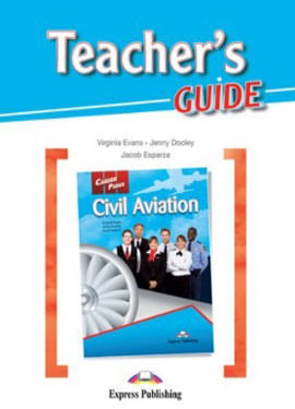 Career Paths Civil Aviation - Teacher'S Guide