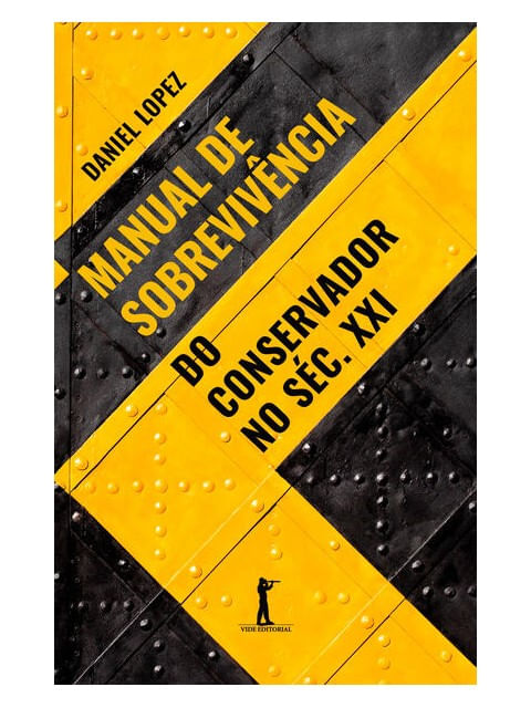 Manual de SobrevivêNcia do Conservador no SéC. Xxi