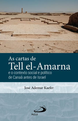 As Cartas de Tell El-Amarna