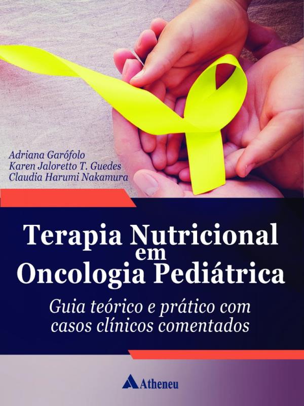 Terapia Nutricional em Oncologia PediáTrica