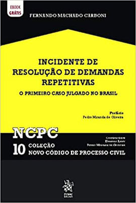 Incidentes de Resolução de Demandas Repetitivas - 2020