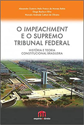 O Impeachment e o Supremo Tribunal Federal