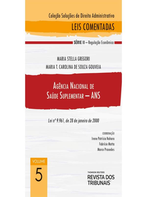 Coleção SoluçõEs de Direito Administrativo - AgêNcia Nacional de Saúde Suplementar - Ans - 2020 - Vo