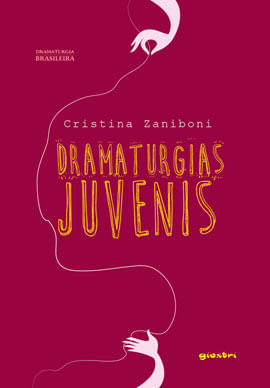 Dramaturgias Juvenis - Vol. 1