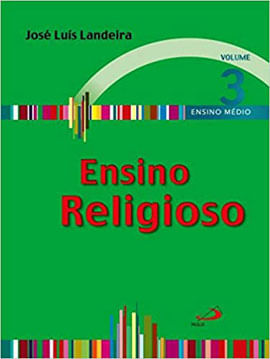 Ensino Religioso - Volume 3 - Livro do Aluno - Vol. 3