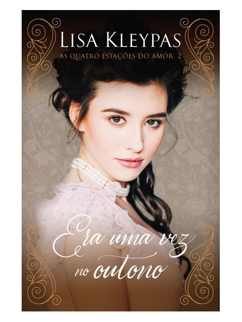 Era uma Vez no Outono – Edição Pop Chic (as Quatro Estac¸o~Es do Amor – Livro 2) - Vol. 2